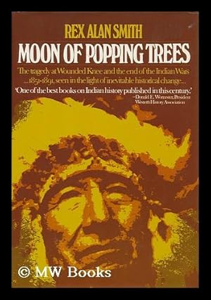 Seller image for Moon of Popping Trees / Rex Alan Smith for sale by MW Books