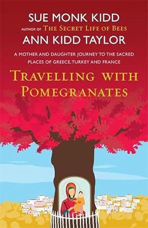 Imagen del vendedor de Travelling with Pomegranates (Paperback) a la venta por AussieBookSeller