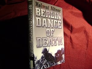 Seller image for Berlin Dance of Death. for sale by BookMine