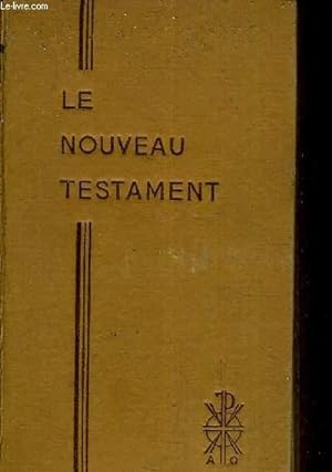 Bild des Verkufers fr LE NOUVEAU TESTAMENT TRADUIT SUR LE TEXTE GREC ET ANNOTE PAR LE T. R. PERE BUZY. zum Verkauf von Le-Livre