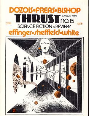 Bild des Verkufers fr Thrust Science Fiction in Review No. 15 Summer 1980 zum Verkauf von Parigi Books, Vintage and Rare
