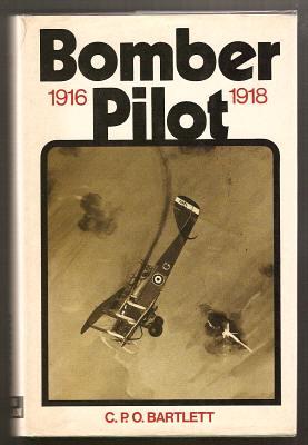 Image du vendeur pour BOMBER PILOT 1916-1918 mis en vente par A Book for all Reasons, PBFA & ibooknet