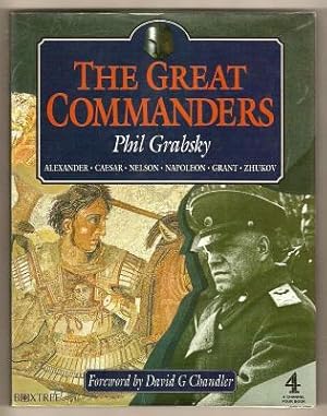 Seller image for THE GREAT COMMANDERS - Alexander, Caesar, Nelson, Napoleon, Grant, Zhukov for sale by A Book for all Reasons, PBFA & ibooknet