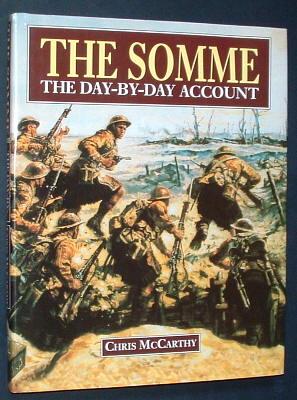 THE SOMME - The Day-by-Day Account