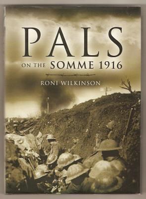 PALS ON THE SOMME 1916