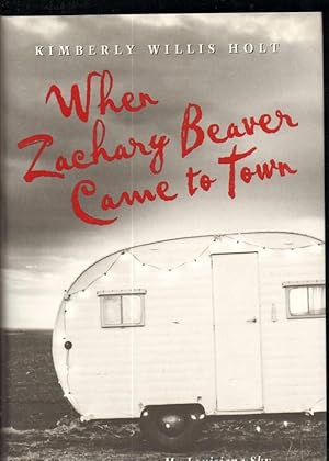 When Zachary Beaver Came to Town