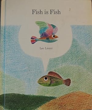 Seller image for Fish Is Fish for sale by Basket Case Books