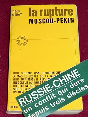 Seller image for LA RUPTURE Moscou-Pkin for sale by LE BOUQUINISTE