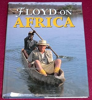 Image du vendeur pour FLOYD ON AFRICA mis en vente par LE BOUQUINISTE