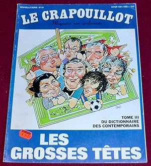 Imagen del vendedor de LE CRAPOUILLOT N 61 : TOME III DU DICTIONNAIRE DES CONTEMPORAINS - Les grosses ttes a la venta por LE BOUQUINISTE