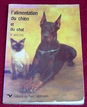 Seller image for L'ALIMENTATION DU CHIEN ET DU CHAT for sale by LE BOUQUINISTE