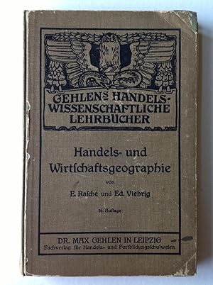 Imagen del vendedor de Handels- und Wirtschaftsgeographie a la venta por Versandantiquariat R. Bandick