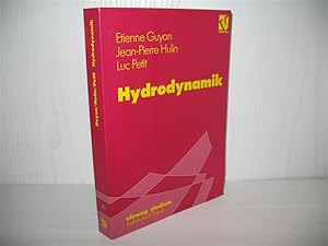 Hydrodynamik. Aus dem Franz. übers. von Thomas Filk; Mit einem Geleitw. von P. G. de Gennes, View...