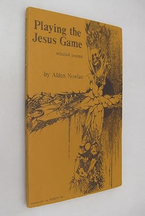 Imagen del vendedor de Playing the Jesus Game Selected Poems a la venta por Renaissance Books