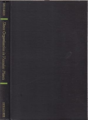 Seller image for Shoot Organization in Vascular Plants for sale by Jonathan Grobe Books