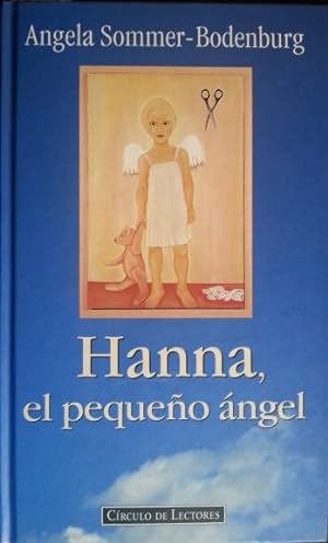 Imagen del vendedor de HANNA, PEQUEO ANGEL. a la venta por Libreria Lopez de Araujo