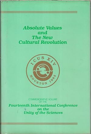 Seller image for Absolute Values And The New Cultural Revolution for sale by Jonathan Grobe Books