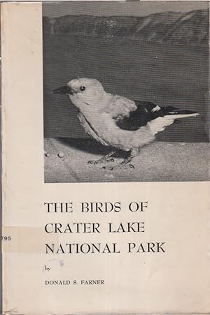 Seller image for The Birds Of Crater Lake National Park for sale by Jonathan Grobe Books