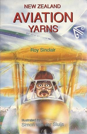 Imagen del vendedor de New Zealand Aviation Yarns newzealandz aeronaticsz a la venta por Charles Lewis Best Booksellers