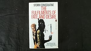 Seller image for The Fulfilments Of Fate And Desire for sale by W. R. Slater - Books