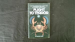 Seller image for Flight To Terror for sale by W. R. Slater - Books