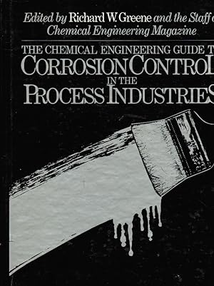 The Chemical Engineering Guide to Corrosion