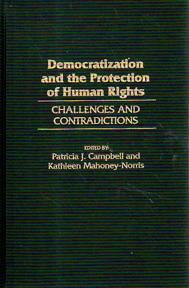 Seller image for Democratization and the Protection of Human Rights: Challenges and Contradictions for sale by Sutton Books
