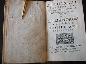 Congregationis Somaschae in Veneto Gymnasio Eloquentiae Professoris: De Romanorum veterum Nobilit...