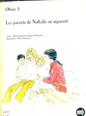Seller image for OLIVIER 3 - LES PARENTS DE NATHALIE SE SEPARENT. for sale by Le-Livre