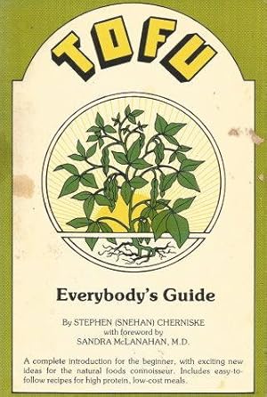 Seller image for TOFU : Everybody's Guide for sale by Grandmahawk's Eyrie