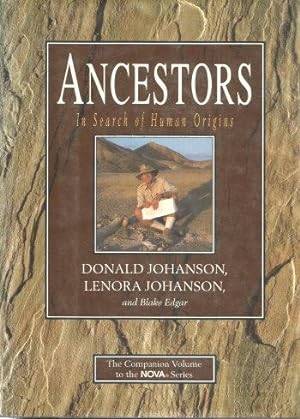 Seller image for ANCESTORS : In Search of Human Origins for sale by Grandmahawk's Eyrie