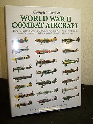 Bild des Verkufers fr Complete Book Of World War II Combat Aircraft 1933-1945. zum Verkauf von Zephyr Books