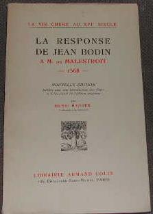 La response de Jean Bodin à M. de Malestroit 1568.