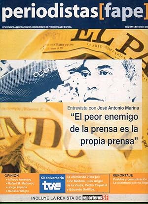 Imagen del vendedor de PERIODISTAS (FAPE). Revista de la Federacin de Asociaciones de la Prensa en Espaa. Ao II. N 6. Entrevista con Jos Antonio Marina; 50 Aniversario de RTVE; Pueblos y comunicacin, la cobertura que no llega. a la venta por angeles sancha libros