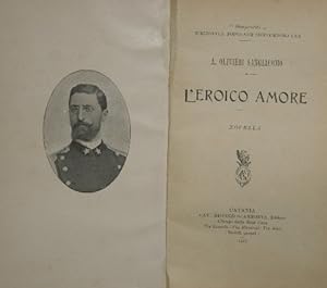 Bild des Verkufers fr L'eroico amore zum Verkauf von Antica Libreria Srl