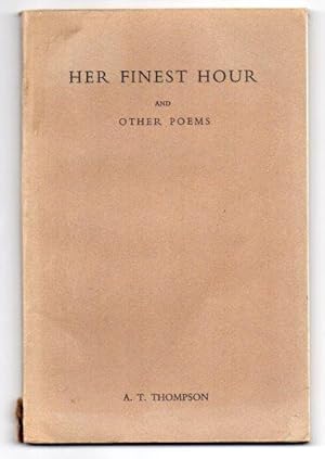 Seller image for Her Finest Hour and other poems for sale by Renaissance Books, ANZAAB / ILAB