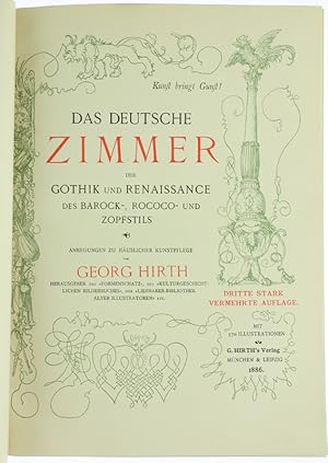 DAS DEUTSCHE ZIMMER DER GOTHIK UND RENAISSANCE DES BAROCK-, ROCOCO- UND ZOPFSTILS.: