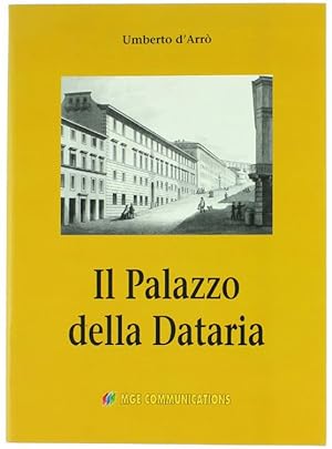 Immagine del venditore per IL PALAZZO DELLA DATARIA.: venduto da Bergoglio Libri d'Epoca