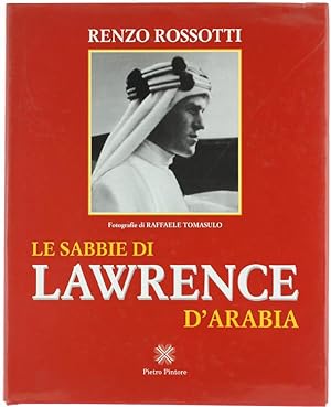 LE SABBIE DI LAWRENCE D'ARABIA.: