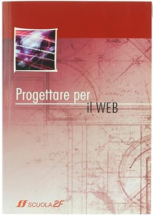 PROGETTARE PER IL WEB.: