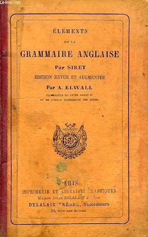 Seller image for ELEMENTS DE LA GRAMMAIRE ANGLAISE for sale by Le-Livre