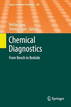 Immagine del venditore per Chemical Diagnostics : From Bench to Bedside venduto da AHA-BUCH GmbH