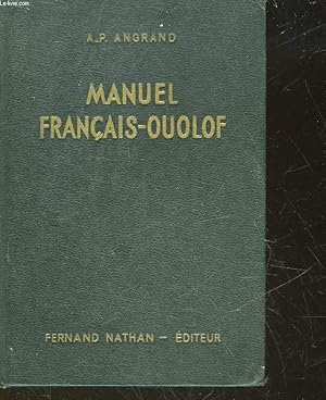 Immagine del venditore per MANUEL FRANCAIS-OUOLOF venduto da Le-Livre