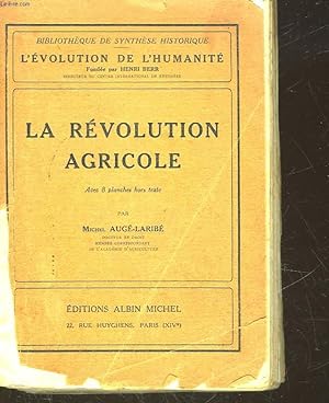 Bild des Verkufers fr LA REVOLUTION AGRICOLE zum Verkauf von Le-Livre