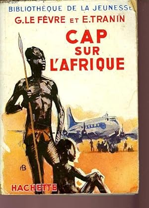 Imagen del vendedor de CAP SUR L'AFRIQUE a la venta por Le-Livre