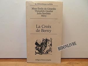 Immagine del venditore per La Croix de Berny venduto da Bidonlivre