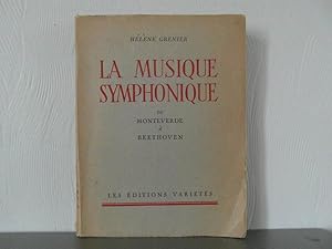 La musique symphonique de Monteverde à Beethoven