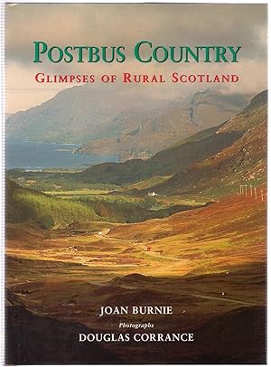 Seller image for Postbus Country : Glimpses of Rural Scotland for sale by Michael Moons Bookshop, PBFA