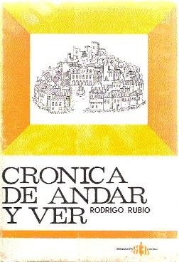 Seller image for CRONICAS DE ANDAR Y VER ESPAA for sale by El libro que vuela