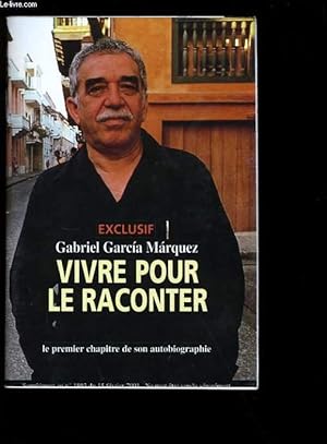 Seller image for VIVRE POUR LE RACONTER. for sale by Le-Livre